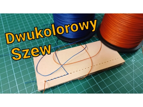 Jak zrobić dwukolorowy ręczny szew - poradnik kaletniczy